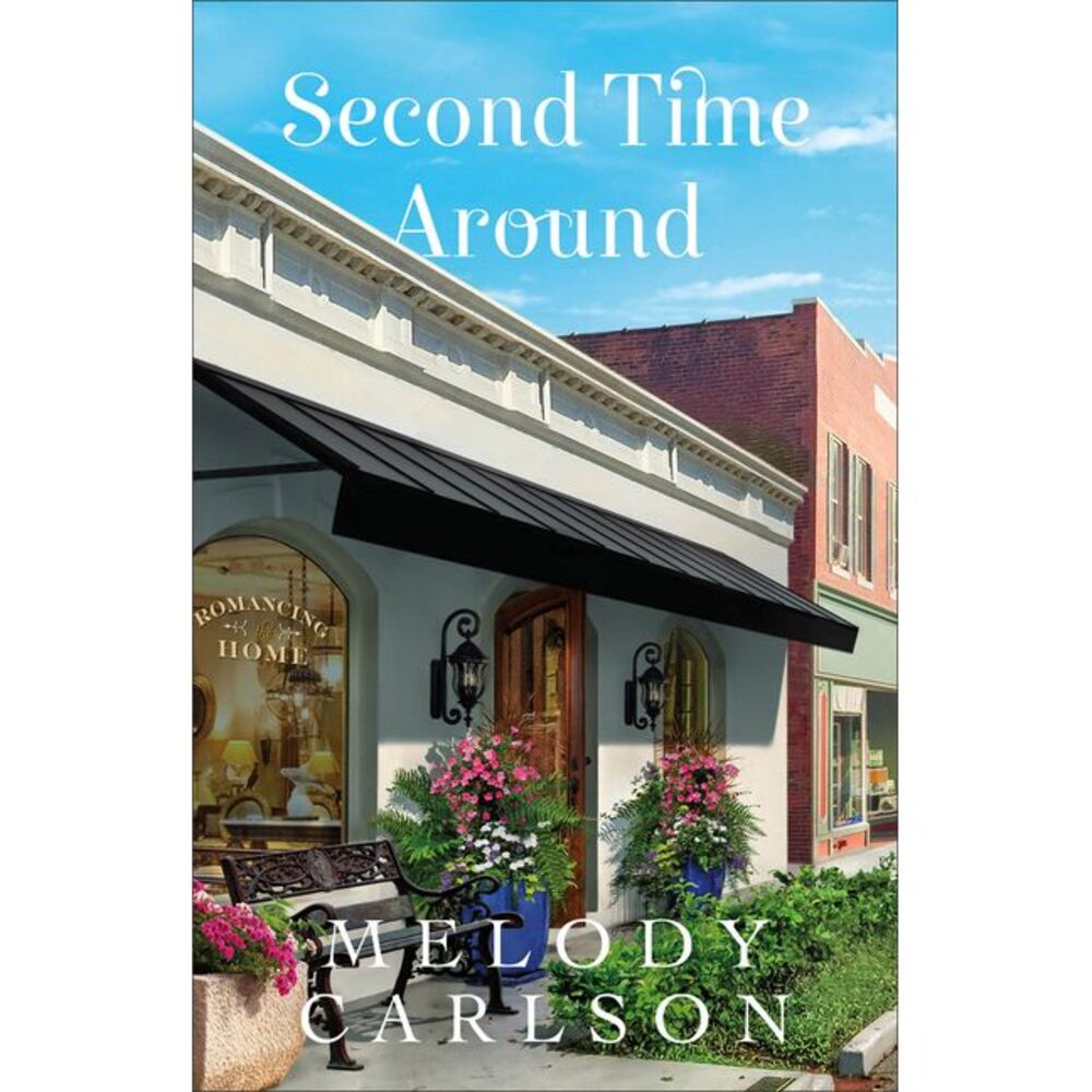 Second Time Around -- Melody Carlson